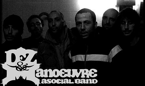 Dez & Manoeuvre Asocial Band