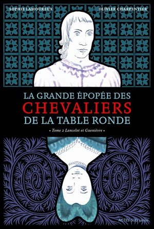 couverture-la-grande-epopee-des-chevaliers-de-la-table-ronde